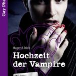 Hochzeit der Vampire | Himmelstürmer Verlag