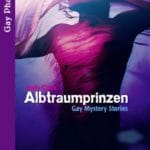 Albtraumprinzen | Himmelstürmer Verlag