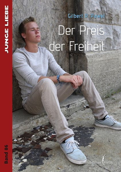 Der Preis der Freiheit | Himmelstürmer Verlag