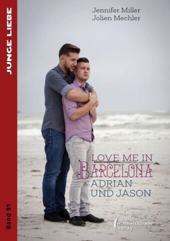 Love me in Barcelona | Himmelstürmer Verlag