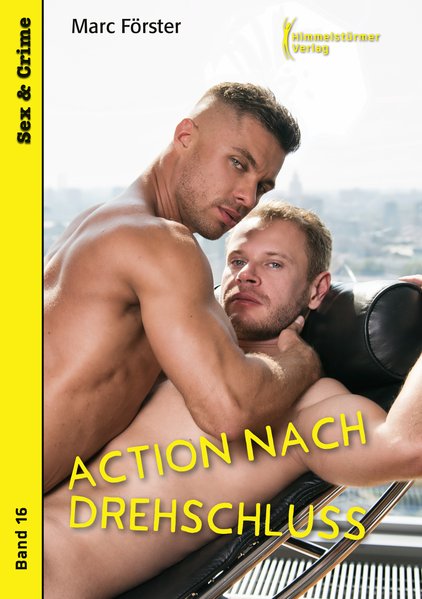 Action nach Drehschluss | Himmelstürmer Verlag
