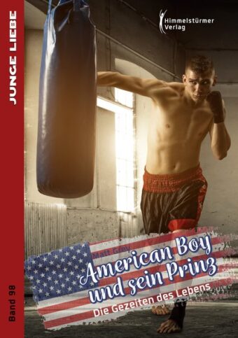 American Boy und sein Prinz 3 | Himmelstürmer Verlag