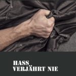 Hass verjährt nie | Schwule Krimis im Himmelstürmer Verlag