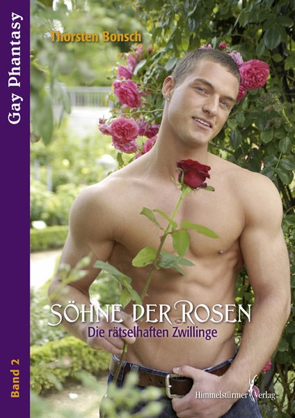 Söhne der Rosen II | Himmelstürmer Verlag