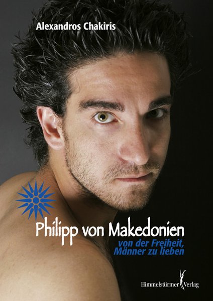 Philipp von Makedonien | Himmelstürmer Verlag