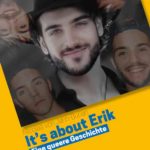 It's about Erik: Eine queere Geschichte | Himmelstürmer Verlag