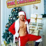 Pink Christmas 11: Andere Weihnachtsgeschichten