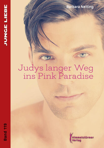 Judys langer Weg ins Pink Paradise | Himmelstürmer Verlag